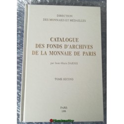 2 Catalogue des fonds d'archives de la Monnaie de Paris tome 1 & 2