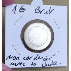 Flan vierge 1 euro non frappé brut avec sa chute NON cordonné €